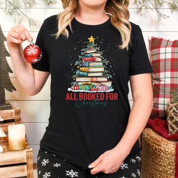 All Booked for Christmas T-Shirt – Cozy, Festive, and Perfect for Book Lovers