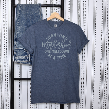 Surviving Motherhood One Meltdown At A Time T-Shirt