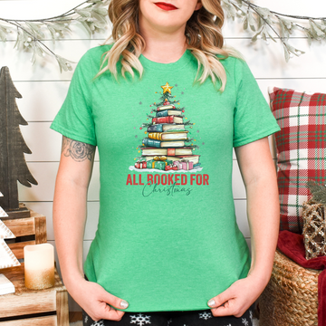 All Booked for Christmas T-Shirt – Cozy, Festive, and Perfect for Book Lovers